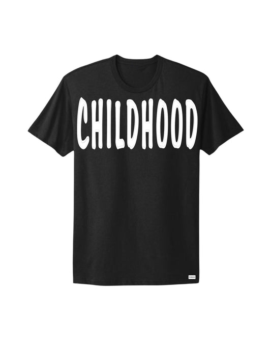 Childhood - T Shirt