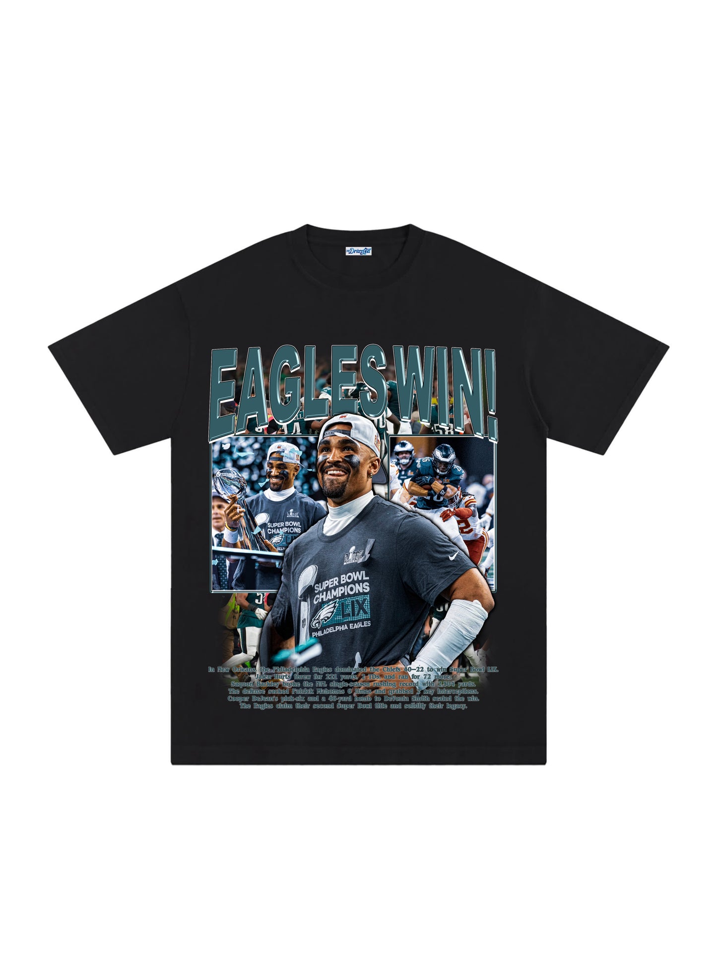 THE DRIZZLED | EAGLES WIN TEE