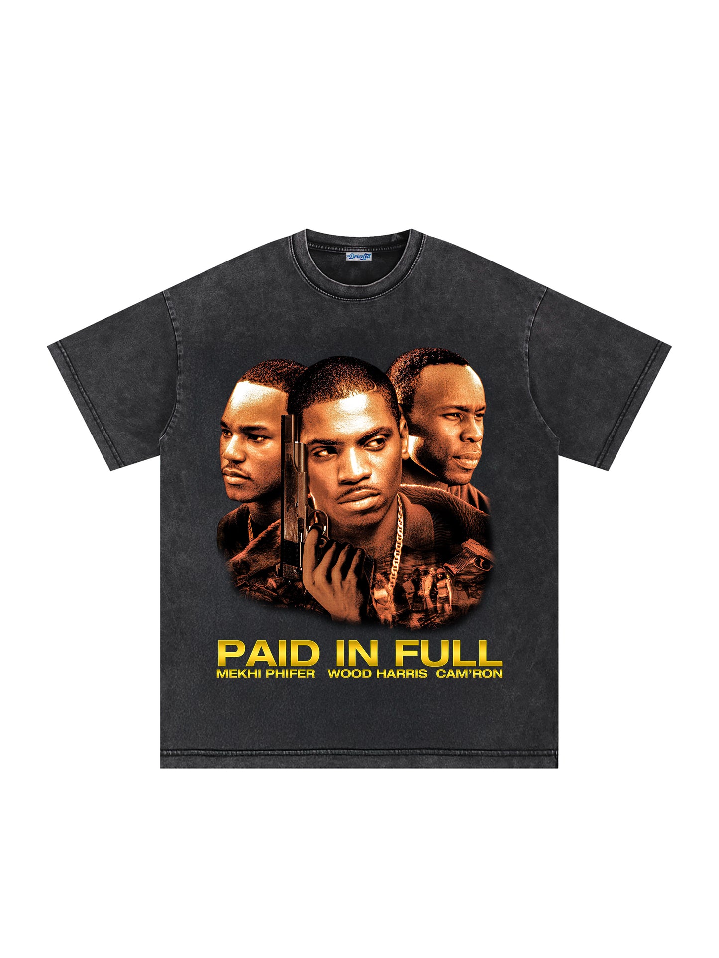 THE DRIZZLED | PAID IN FULL