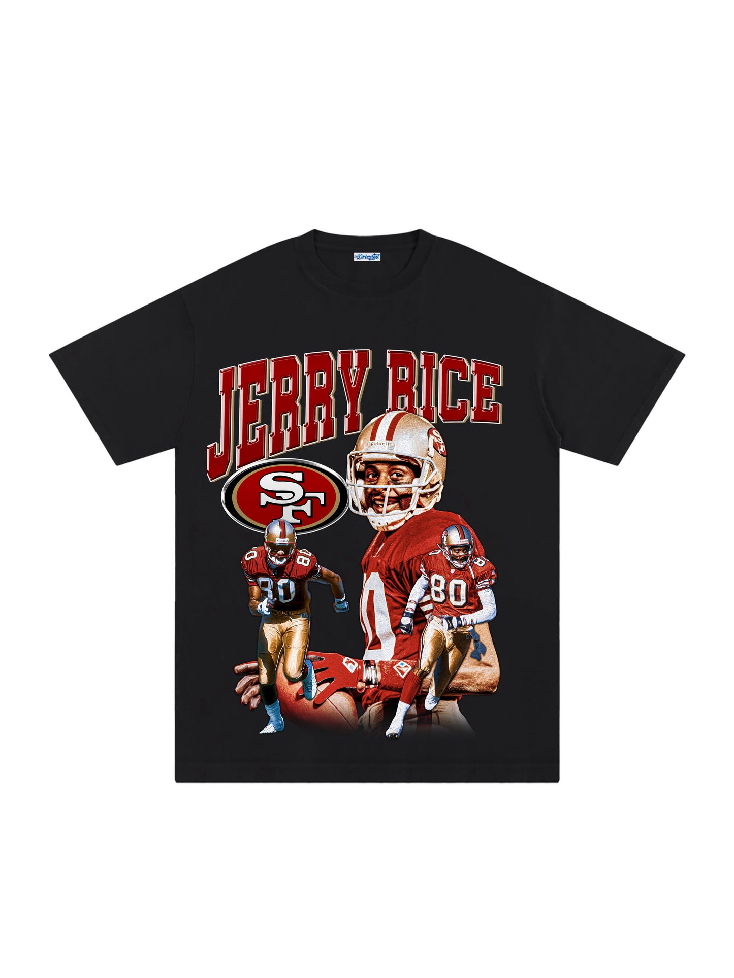 THE DRIZZLED | JERRY RICE - LEGEND